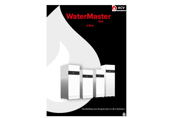Installatie-, gebruik en onderhoudsvoorschrift Watermaster X EVO